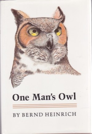 One Man's Owlby: Heinrich, Bernd 