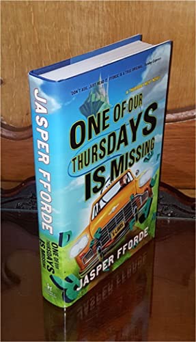 One of Our Thursdays Is Missing (SIGNED COPY)by: Jasper Fforde