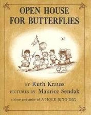 Open House for Butterflies (SIGNED BY SENDAK)by: Krauss, Ruth and Maurice Sendak