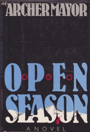 Open Seasonby: Mayor, Archer