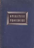 Operative Procedure: Ninth Edition by: Johnson & Johnson / Ethicon Suture Division