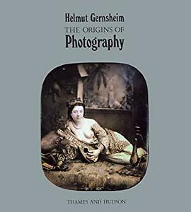 Origins of Photography, Theby: Gernsheim, Helmut