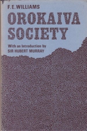 Orokaiva Societyby: F. E. Williams
