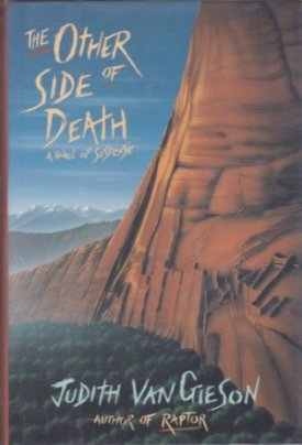 Other Side of Death, The: A Novel of Suspense (SIGNED COPY)by: Gieson, Judith Van