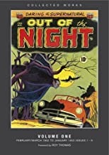 Out of the Night: Volume 1: American Comic Groupby: Roy Thomas (Foreword)