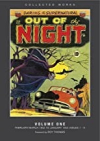 Out of the Night: Volume 1: American Comic Groupby: Roy Thomas (Foreword)
