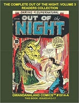 Out of the Night: Volume 3 - American Comics Group Collected Worksby: 