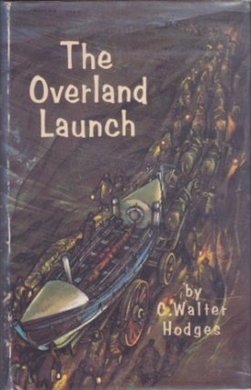 Overland Launch, Theby: Hodges, C. Walter