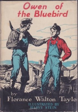 Owen of the Bluebirdby: Taylor/Harve Stein, Florance Walton