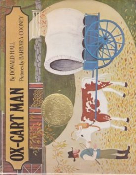 Ox-Cart Man (SIGNED COPY)by: Hall, Donald and Barbara Cooney