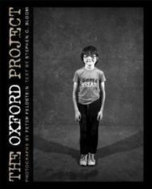 Oxford Project, Theby: Feldstein, Peter(Photographer)