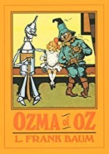 Ozma of Oz (Books of Wonder Series)by: Baum/ John R. Neill (Illustrator), Peter Glassman (Afterword) , L. Frank