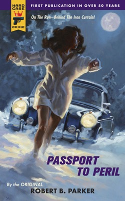 PASSPORT TO PERILby: Robert B. Parker