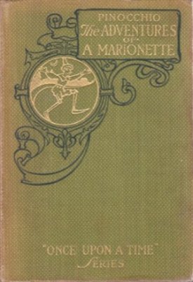 PINOCCHIO: The Adventures of a Marionette by: Collodi C. Carlo Lorenzini