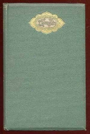 PRECIOUS THOUGHTS: Moral and Religious; Gathered from the Works of John Ruskin by: Tuthill Louisa C. /compiler