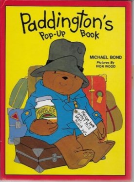 Paddington's Pop-Up Bookby: Bond, Michael 