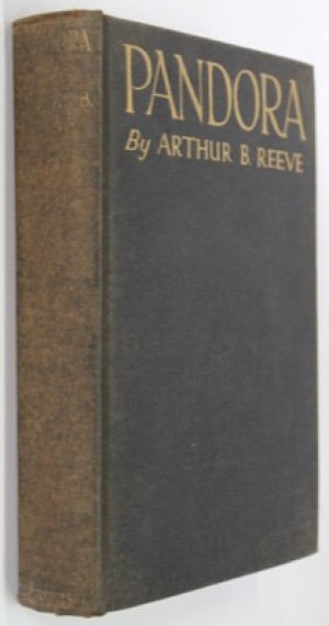 Pandoraby: Reeve, Arthur B.