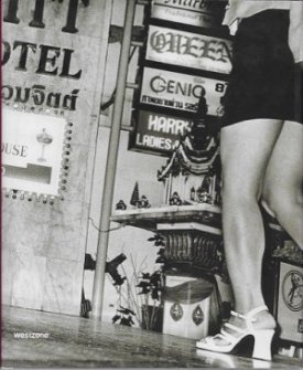 Patpong-Bangkok's Twilight Zone: A Photographic Diaryby: Nostitz, Nick