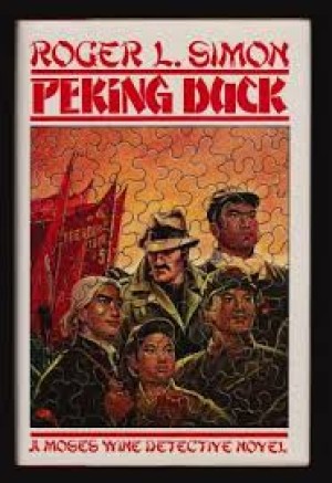 Peking Duck (SIGNED COPY) by: Simon, Roger L.