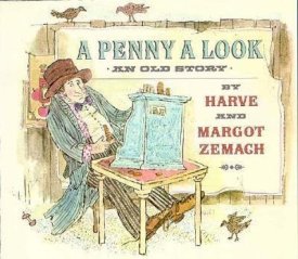 Penny a Look, A/ An Old Storyby: Zemach, Harve & Margot
