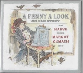 Penny a Look, A: an Old Storyby: Zemach, Harve & Margot