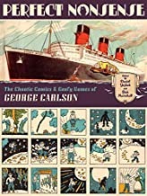 Perfect Nonsense: The Chaotic Comics and Goofy Games of George Carlsonby: Carlson, George