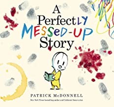 Perfectly Messed-Up Story, A (SIGNED COPY)by: McDonnell, Patrick