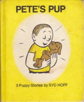 Pete's Pup: 3 Puppy Storiesby: Hoff, Syd
