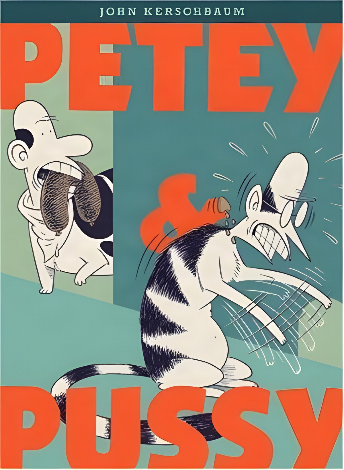Petey & Pussyby: Kerschbaum, John