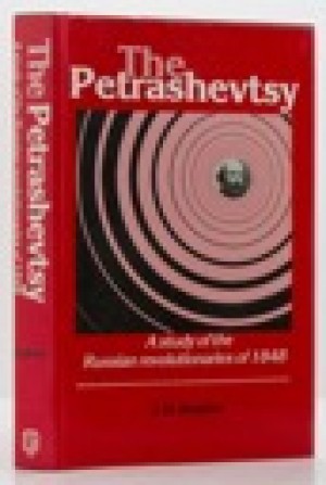 Petrashevtsy, The: - A Study of the Russian Revolutionaries of 1848by: Seddon, J. H. 