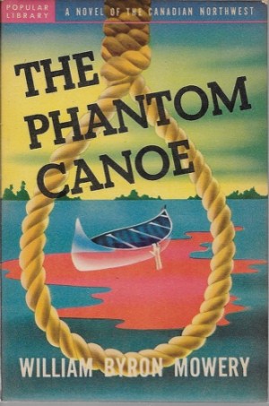 Phantom Canoe, Theby: Mowery, William Byron