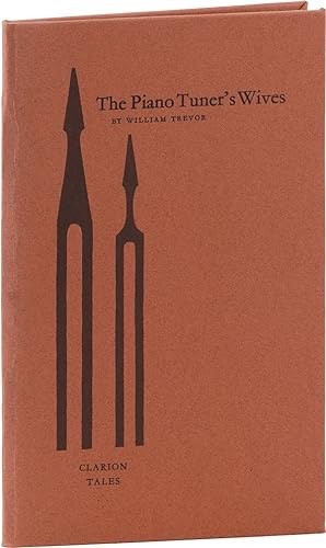 Piano Tuner's Wives, The (SIGNED COPY)by: Trevor, William