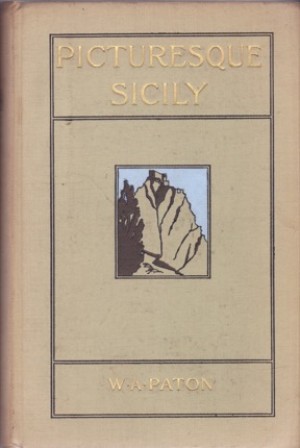 Picturesque Sicily by: Paton, William Agnew 