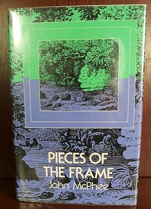 Pieces Of The Frameby: John McPhee