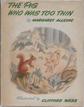 Pig Who Was Too Thin, Theby: Alleyne, Margaret