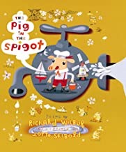 Pig in the Spigotby: Wilbur, Richard