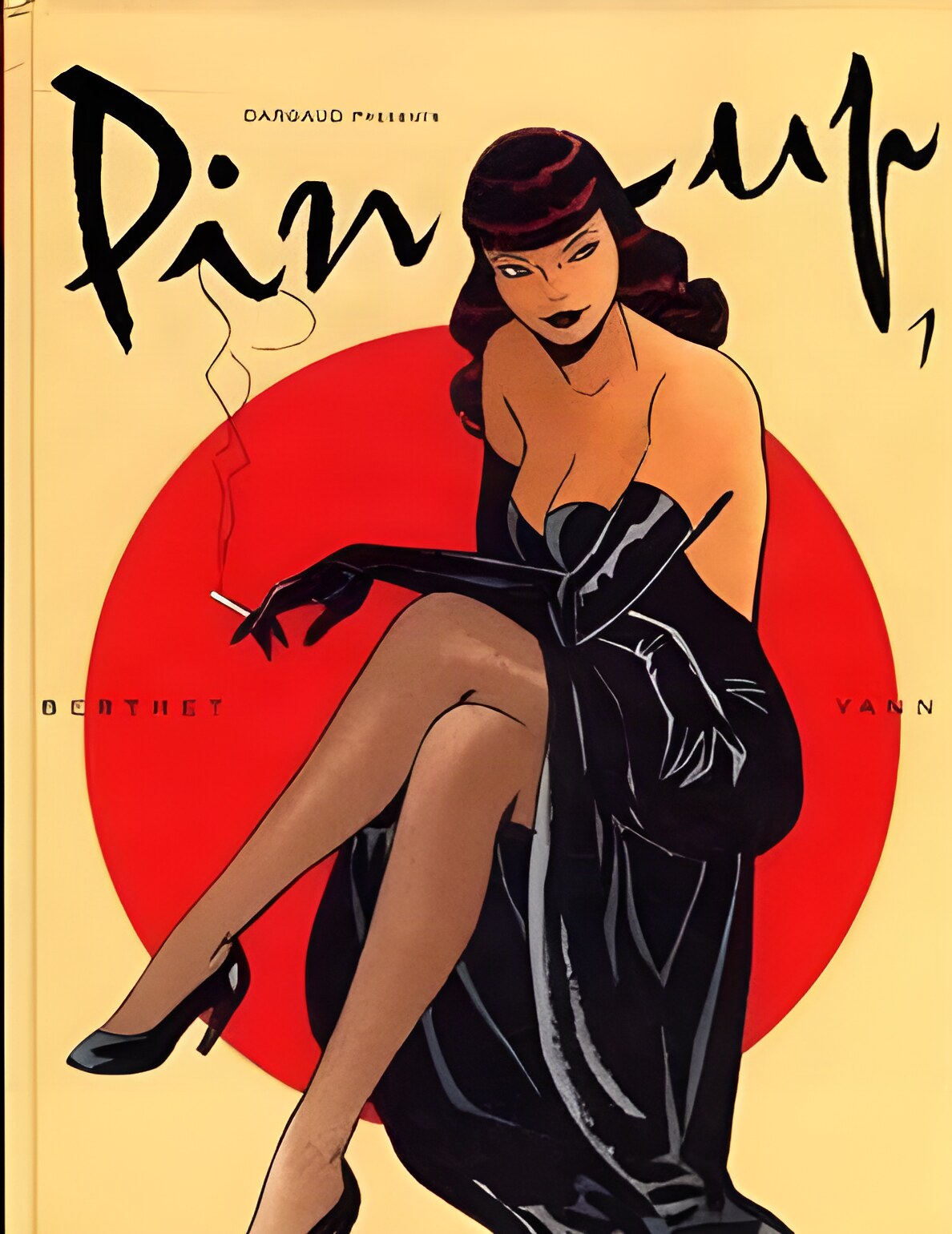 Pin-Up 1by: Yann (Author), Berthet Philippe (Illustrator)