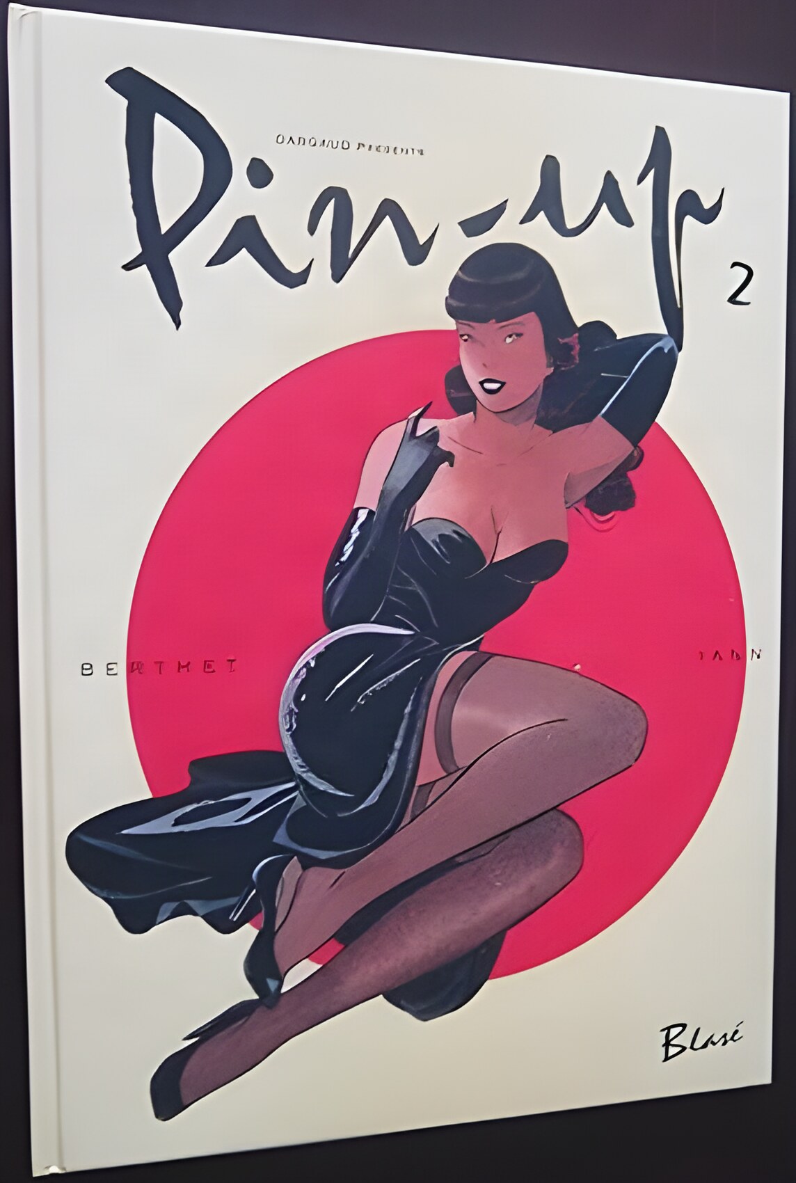 Pin-Up 2by: Yann (Author), Berthet Philippe (Illustrator)