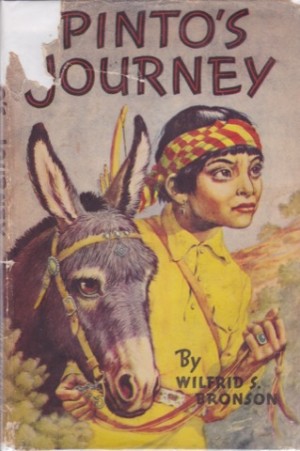 Pinto's Journeyby: Bronson, Wilfrid S. 