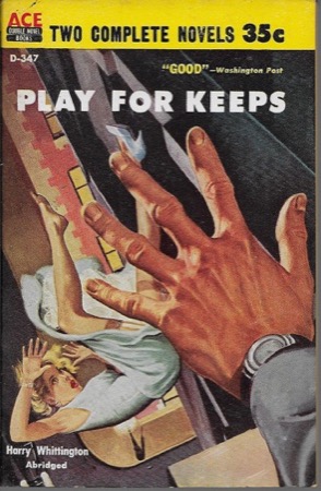 Play For Keeps - The Corpse Without a Countryby: Whittington, Harry; Trimble, Louis