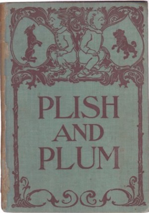 Plish and Plumby: Wilhelm Busch/ Charles T. Brooks (transl.)