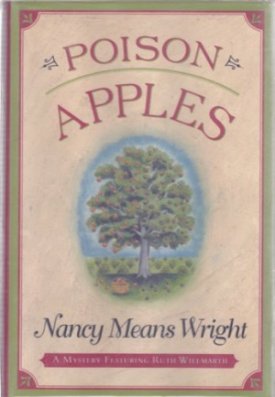 Poison Apples (SIGNED COPY)by: Wright, Nancy Means