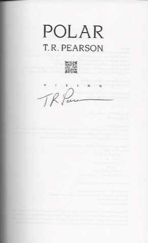 Polar (SIGNED COPY)by: Pearson, T.R.