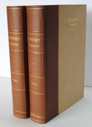 Pomfret Vermont (2 vols.)by: Vail Henry Hobart