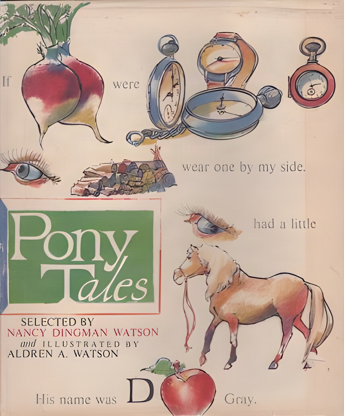 Pony Tales - from Old English Nursery Rhymes (SIGNED BY ILLUSTRATOR)by: Watson (Ed.), Nancy Dingman