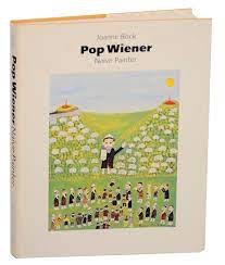 Pop Wiener: Naive Painterby: Block, Joanne