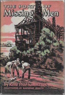 Port of Missing Men, Theby: Pud'hommeaux, Rene