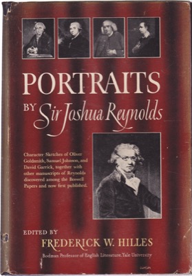 Portraits By Sir Joshua Reynolds by: Frederick W. Hilles (Ed.)