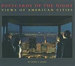 Postcards of the Night: Views of American Citiesby: Jakle, John A.