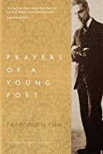 Prayers of a Young Poetby: Rainer Maria Rilke/ Mark S. Burrows (trensl.)